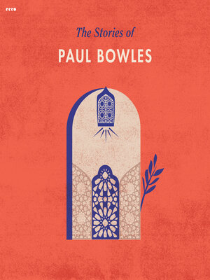 cover image of The Stories of Paul Bowles